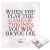 WB Game of Thrones Win or Die